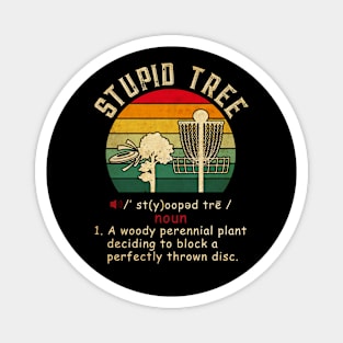 Stupid Tree Disc Golf Vintage Funny Frisbee Disc Golf Magnet